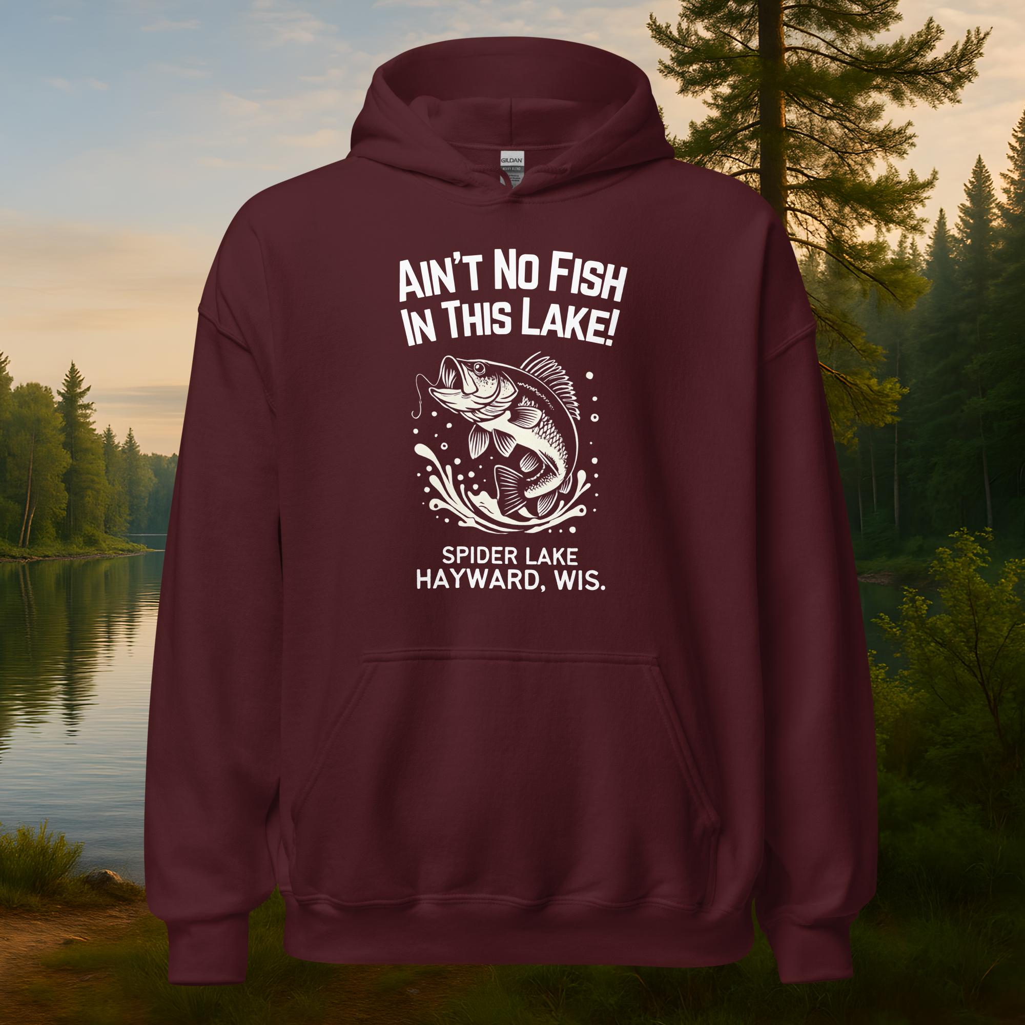 Spider Lake - Ain't No Fish In This Lake Hoodie – Northwoods